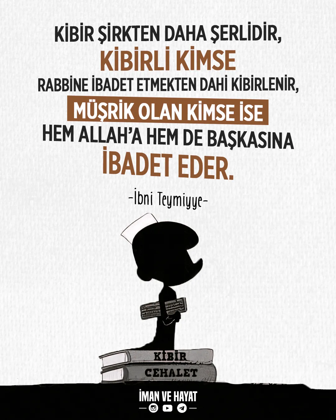 İbni Teymiyye kibir